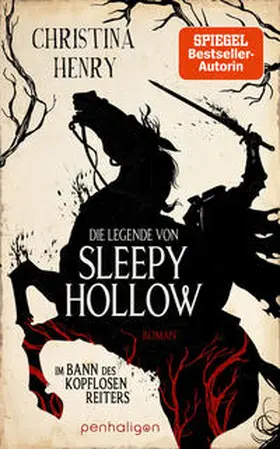 Henry |  Die Legende von Sleepy Hollow - Im Bann des kopflosen Reiters | eBook | Sack Fachmedien