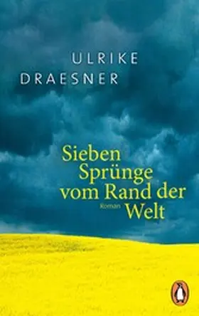 Draesner |  Sieben Sprünge vom Rand der Welt | eBook | Sack Fachmedien