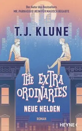 Klune |  The Extraordinaries – Neue Helden | eBook | Sack Fachmedien