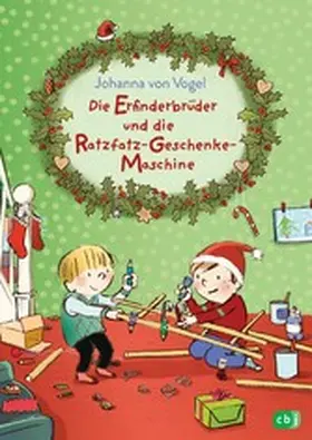 Vogel |  Die Erfinderbrüder und die Ratzfatz-Geschenke-Maschine | eBook | Sack Fachmedien