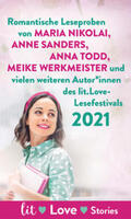 Astner / Basener / Berg |  lit.Love-Stories 2021 | eBook | Sack Fachmedien