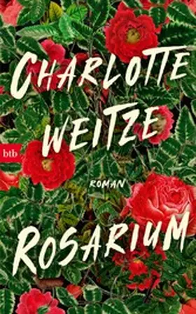 Weitze |  Rosarium | eBook | Sack Fachmedien