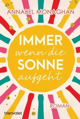 Monaghan |  Immer wenn die Sonne aufgeht | eBook | Sack Fachmedien