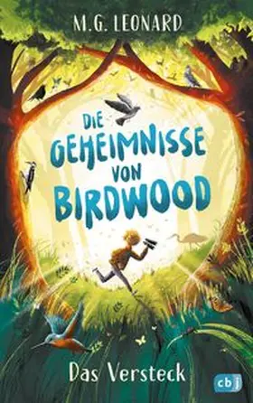 Leonard |  Die Geheimnisse von Birdwood - Das Versteck | eBook | Sack Fachmedien