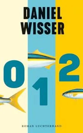 Wisser |  0 1 2 | eBook | Sack Fachmedien