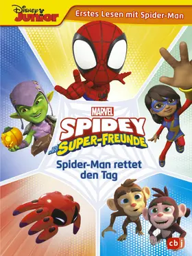 Behling | MARVEL Spidey und seine Super-Freunde - Spider-Man rettet den Tag | E-Book | www.sack.de