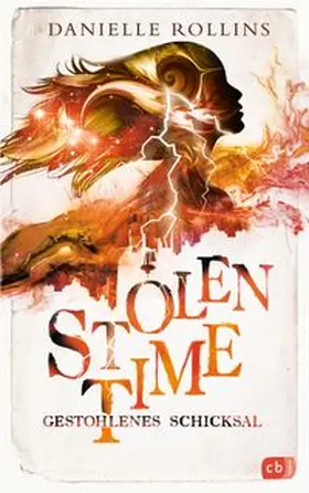 Rollins |  Stolen Time - Gestohlenes Schicksal | eBook | Sack Fachmedien