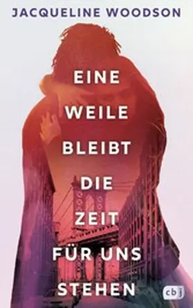 Woodson |  Eine Weile bleibt die Zeit für uns stehen | eBook | Sack Fachmedien