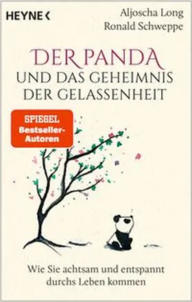 Long / Schweppe |  Der Panda und das Geheimnis der Gelassenheit | eBook | Sack Fachmedien