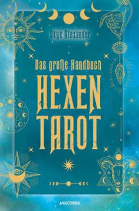 Alexander |  Das große Handbuch Hexen-Tarot | eBook | Sack Fachmedien