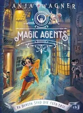 Wagner |  Magic Agents - In Dublin sind die Feen los! | eBook | Sack Fachmedien