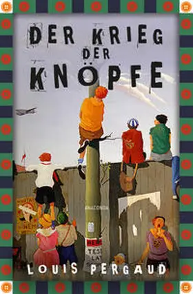 Pergaud |  Der Krieg der Knöpfe. Roman | eBook | Sack Fachmedien