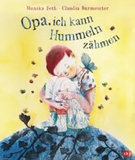 Feth |  Opa, ich kann Hummeln zähmen | eBook | Sack Fachmedien