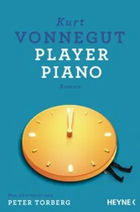 Vonnegut |  Player Piano | eBook | Sack Fachmedien