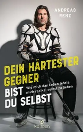 Renz |  Dein härtester Gegner bist du selbst | eBook | Sack Fachmedien