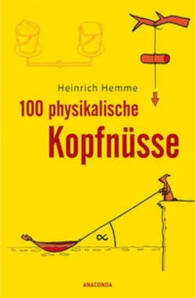 Hemme | 100 physikalische Kopfnüsse | E-Book | www.sack.de