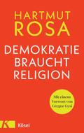 Rosa |  Demokratie braucht Religion | eBook | Sack Fachmedien