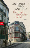Lobo Antunes |  Der Tod des Carlos Gardel | eBook | Sack Fachmedien