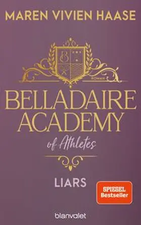 Haase | Belladaire Academy of Athletes - Liars | E-Book | www.sack.de