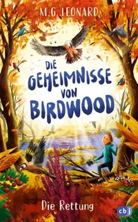 Leonard |  Die Geheimnisse von Birdwood - Die Rettung | eBook | Sack Fachmedien