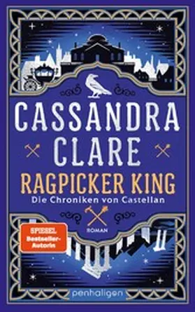 Clare |  Ragpicker King - Die Chroniken von Castellan | eBook | Sack Fachmedien
