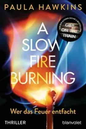 Hawkins |  A Slow Fire Burning | eBook | Sack Fachmedien