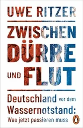 Ritzer |  Zwischen Dürre und Flut | eBook | Sack Fachmedien