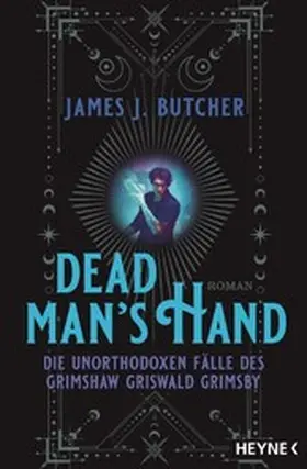Butcher |  Dead Man's Hand – Die unorthodoxen Fälle des Grimshaw Griswald Grimsby | eBook | Sack Fachmedien