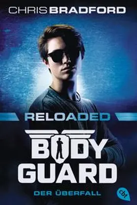 Bradford |  Bodyguard Reloaded – Der Überfall | eBook | Sack Fachmedien