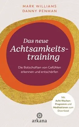 Williams / Penman | Das neue Achtsamkeitstraining | E-Book | www.sack.de
