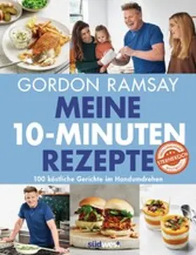 Ramsay |  Meine 10-Minuten-Rezepte | eBook | Sack Fachmedien