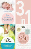 van de Rijt / Plooij / Mischner |  Oje, ich wachse!: Schwangerschaft / 8 Sprünge / Back to you (3in1 Bundle) | eBook | Sack Fachmedien