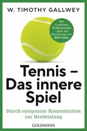 Gallwey |  Tennis - Das innere Spiel | eBook | Sack Fachmedien