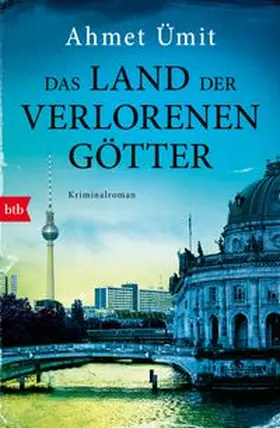 Ümit | Das Land der verlorenen Götter | E-Book | www.sack.de