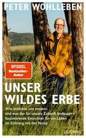 Wohlleben | Unser wildes Erbe | E-Book | www.sack.de