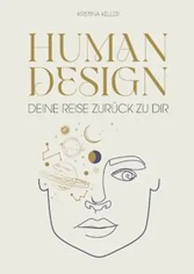 Keller |  Human Design | eBook | Sack Fachmedien
