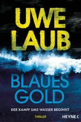 Laub |  Blaues Gold | eBook | Sack Fachmedien