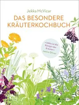 McVicar |  Das besondere Kräuterkochbuch | eBook | Sack Fachmedien