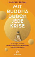 Brown |  Mit Buddha durch jede Krise | eBook | Sack Fachmedien