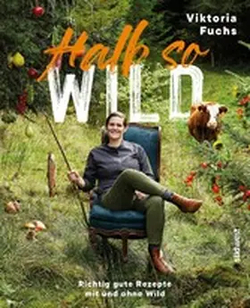 Fuchs / Wien |  Halb so wild | eBook | Sack Fachmedien