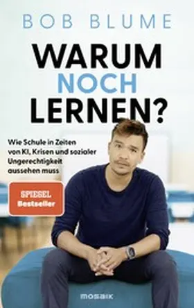 Blume |  Warum noch lernen? | eBook | Sack Fachmedien