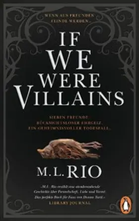 Rio |  If We Were Villains. Wenn aus Freunden Feinde werden | eBook | Sack Fachmedien