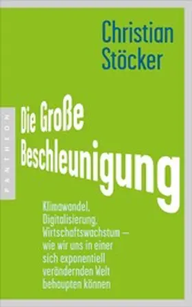 Stöcker |  Die Große Beschleunigung | eBook | Sack Fachmedien