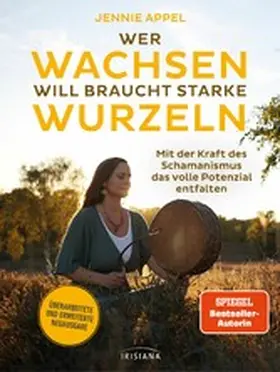 Appel |  Wer wachsen will braucht starke Wurzeln | eBook | Sack Fachmedien