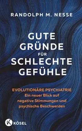 Nesse |  Gute Gründe für schlechte Gefühle | eBook | Sack Fachmedien