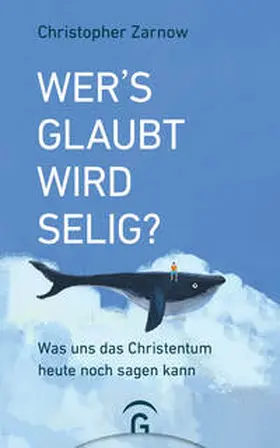 Zarnow | Wer's glaubt, wird selig? | E-Book | sack.de