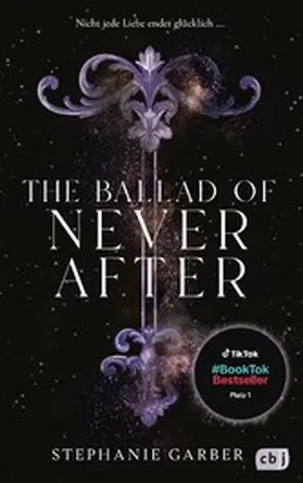 Garber |  The Ballad of Never After | eBook | Sack Fachmedien