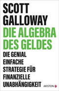 Galloway |  Die Algebra des Geldes | eBook | Sack Fachmedien