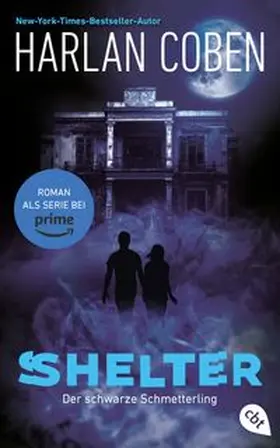 Coben | Shelter – Der schwarze Schmetterling | E-Book | www.sack.de