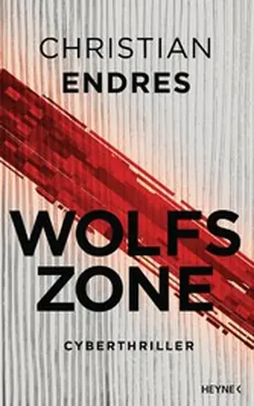 Endres |  Wolfszone | eBook | Sack Fachmedien